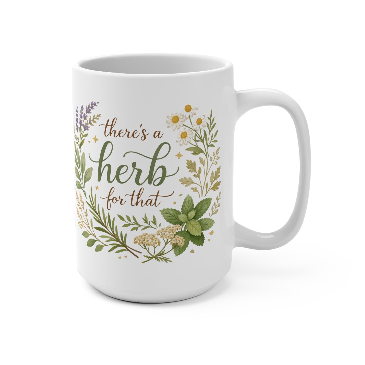 Herbalist Mug – “There’s a Herb for That” Botanical Coffee Mug | Herbal Gift for Natural Living Lovers